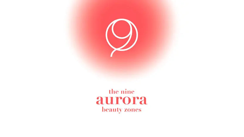 The Nine Aurora Beauty Zones: the science of longevity applied to the skin The Nine Aurora